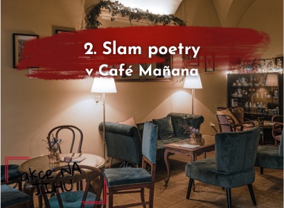 2. Slam poetry v Café Mañana